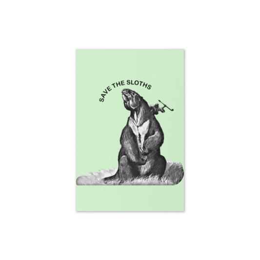 Save the Sloths - 4"x6" Greeting card - Science Label